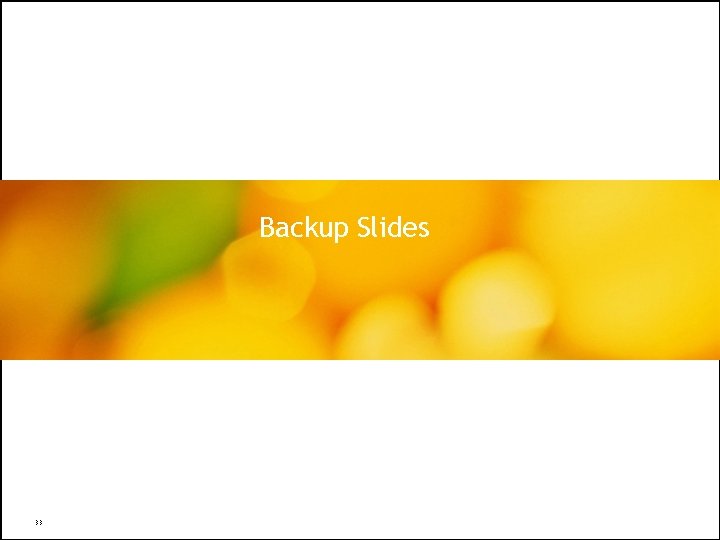 Backup Slides 33 All Rights Reserved © Alcatel-Lucent 2009 