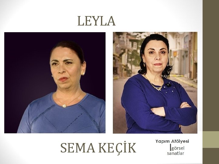 LEYLA SEMA KEÇİK 