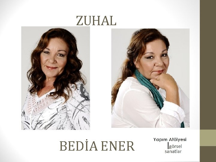ZUHAL BEDİA ENER 