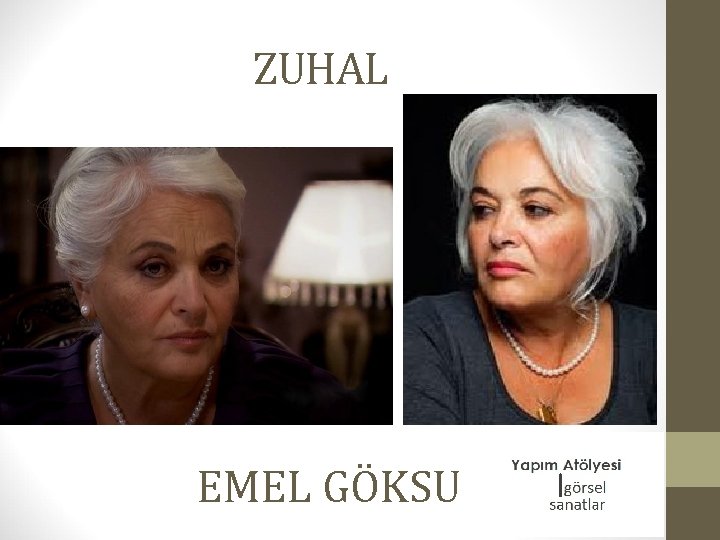 ZUHAL EMEL GÖKSU 