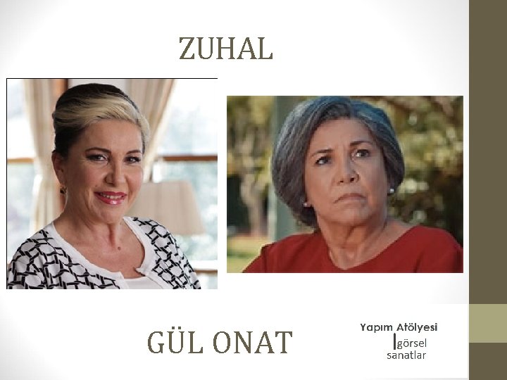ZUHAL GÜL ONAT 