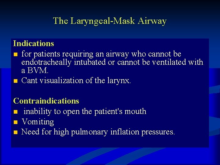 What are the indications of intubations n n