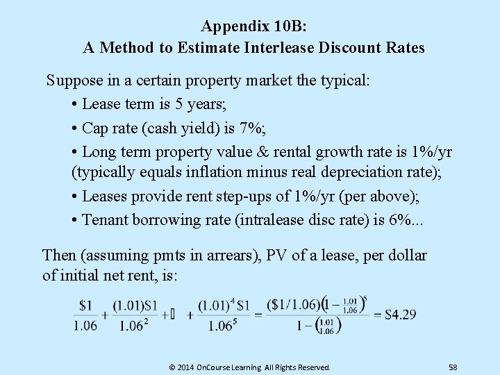 Appendix 10 B: A Method to Estimate Interlease Discount Rates Suppose in a certain