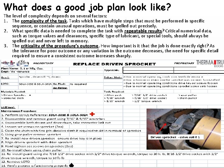 What does a good job plan look like? The level of complexity depends on