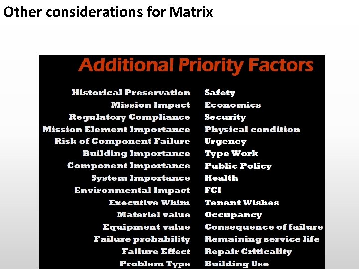 Other considerations for Matrix 