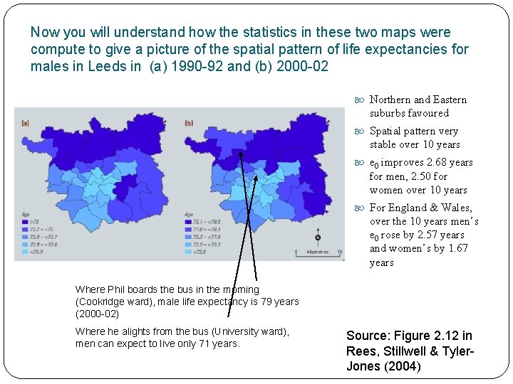 Now you will understand how the statistics in these two maps were compute to
