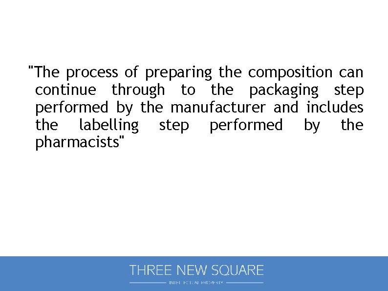 "The process of preparing the composition can continue through to the packaging step performed