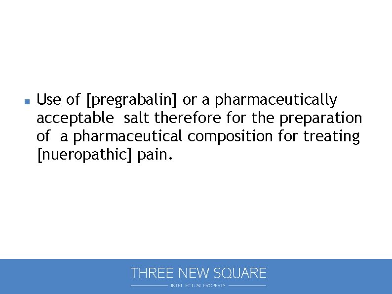  Use of [pregrabalin] or a pharmaceutically acceptable salt therefore for the preparation of