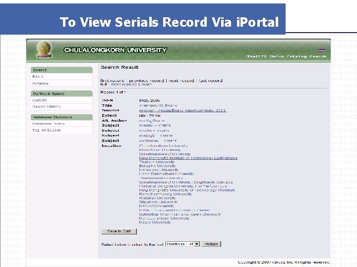 To View Serials Record Via i. Portal Visionary Technology in Library Solutions 