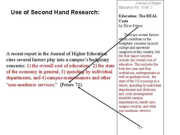 Use of Second Hand Research: A recent report in the Journal of Higher Education