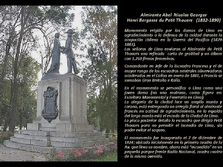 Almirante Abel Nicolas Georges Henri Bergasse du Petit Thouars (1832 -1890) Monumento erigido por