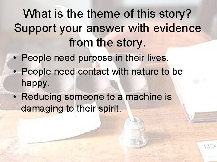 What is theme of this story? Support your answer with evidence from the story.