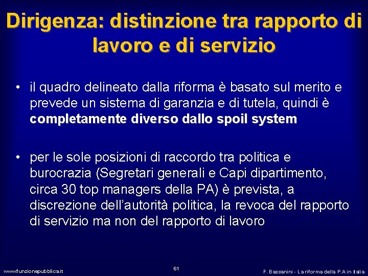 Dirigenza: distinzione tra rapporto di lavoro e di servizio • il quadro delineato dalla