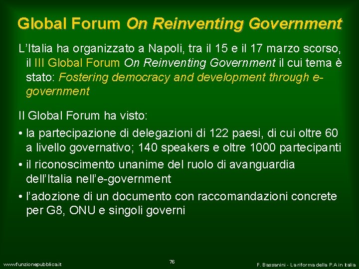 Global Forum On Reinventing Government L’Italia ha organizzato a Napoli, tra il 15 e