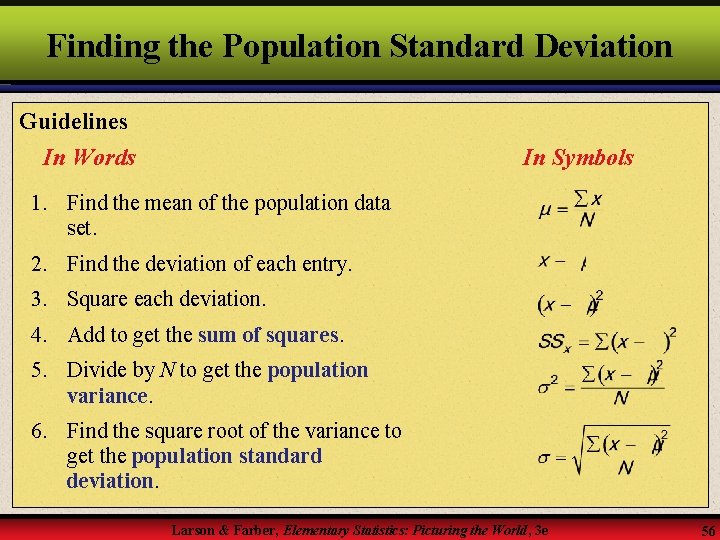 Finding the Population Standard Deviation Guidelines In Words In Symbols 1. Find the mean