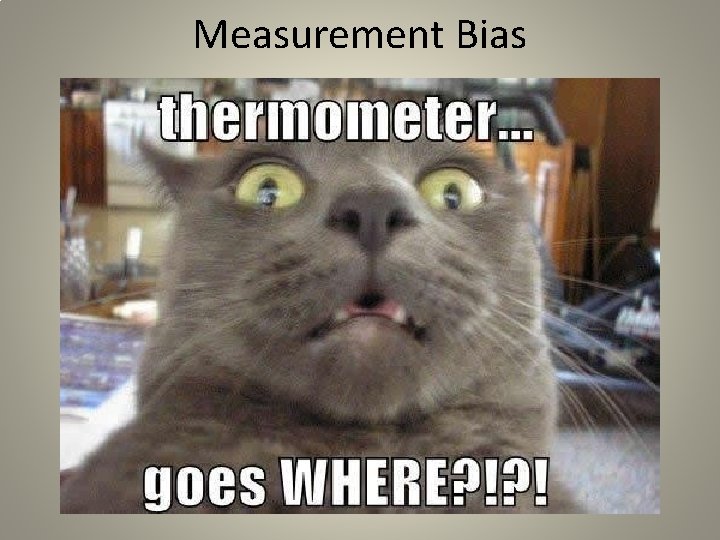 Measurement Bias 