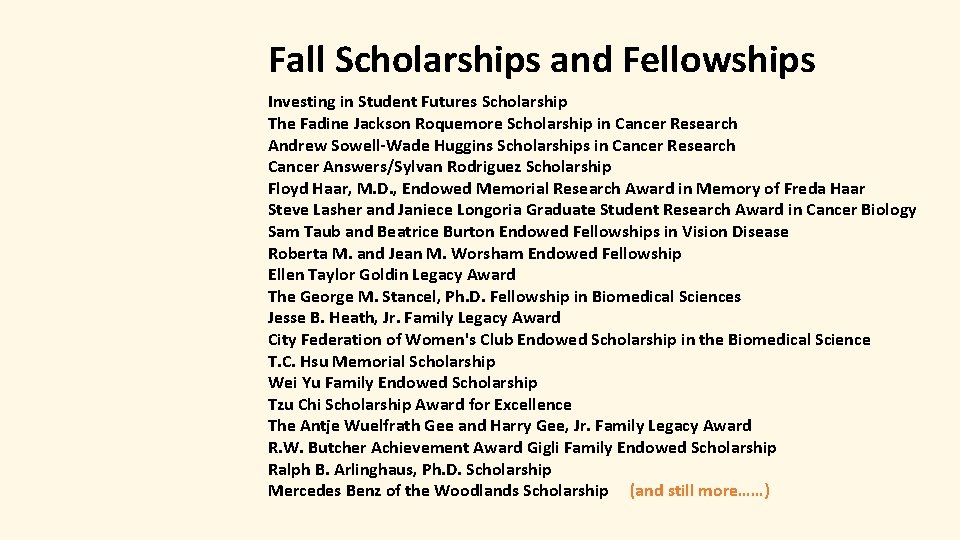 Fall Scholarships and Fellowships Investing in Student Futures Scholarship The Fadine Jackson Roquemore Scholarship