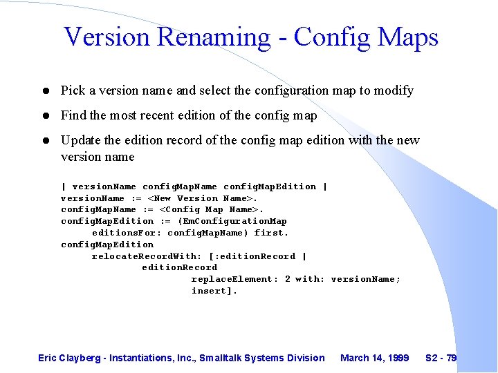 Version Renaming - Config Maps l Pick a version name and select the configuration