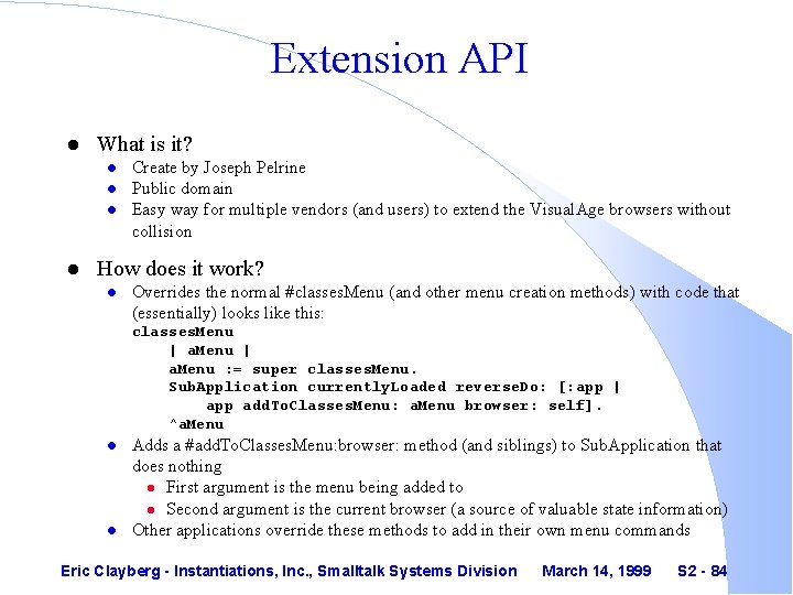 Extension API l What is it? l l Create by Joseph Pelrine Public domain