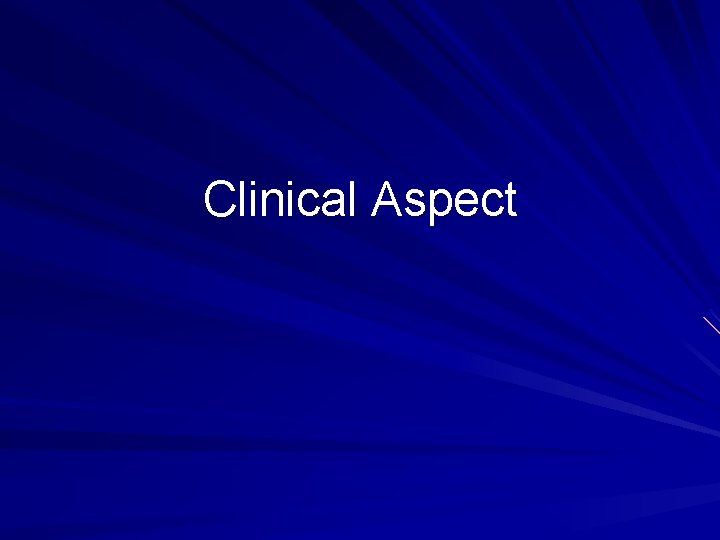 Clinical Aspect 