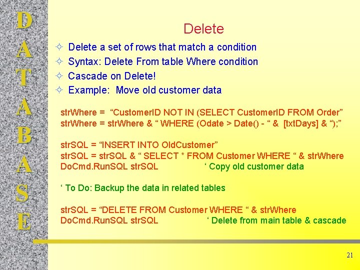 D A T A B A S E Delete ² ² Delete a set D A T A B A S E Delete ² ² Delete a set