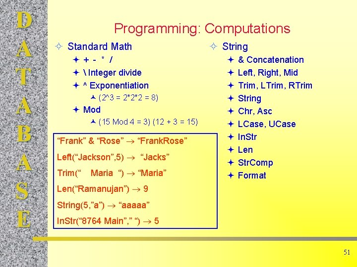D A T A B A S E Programming: Computations ² Standard Math ª+ D A T A B A S E Programming: Computations ² Standard Math ª+