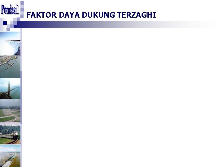 FAKTOR DAYA DUKUNG TERZAGHI 