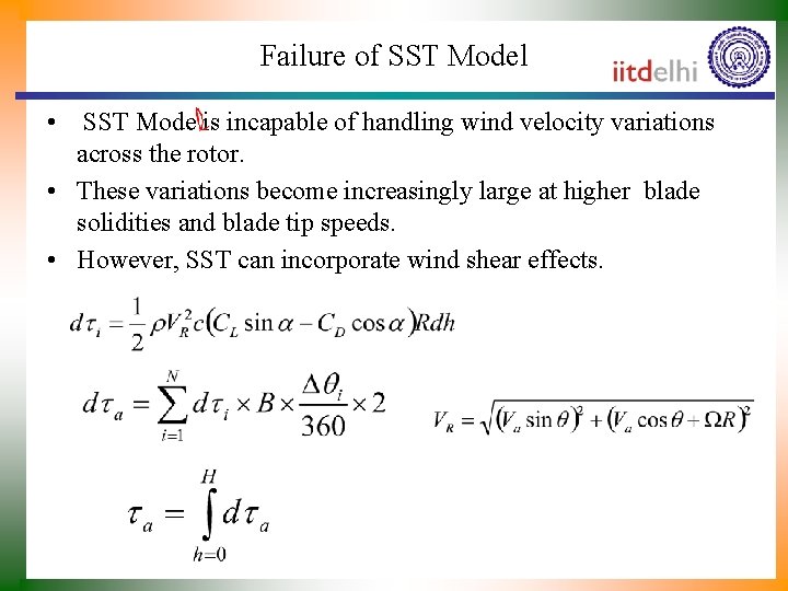 Failure of SST Model • SST Mode is incapable of handling wind velocity variations