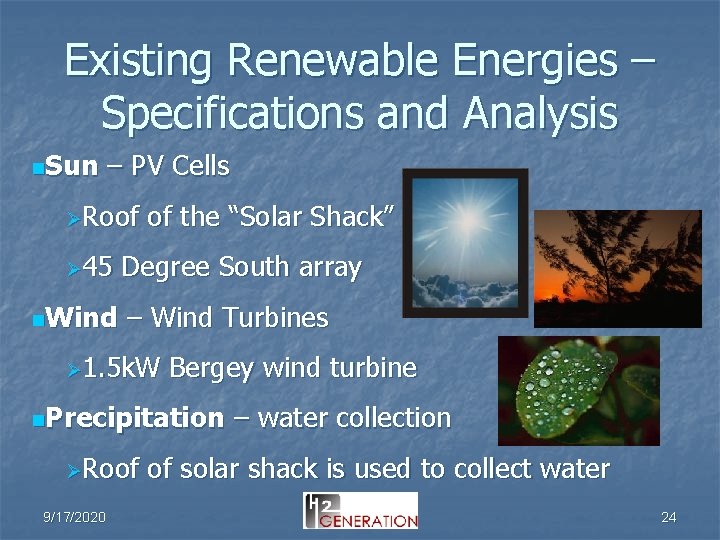 Existing Renewable Energies – Specifications and Analysis n. Sun – PV Cells ØRoof Ø