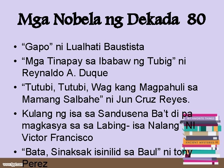 Mga Nobela ng Dekada 80 • “Gapo” ni Lualhati Baustista • “Mga Tinapay sa