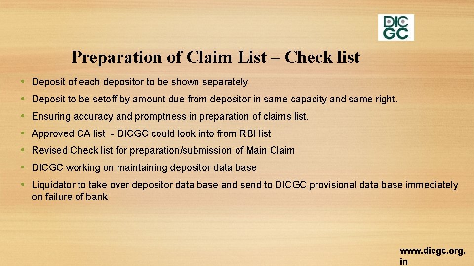 Preparation of Claim List – Check list • • Deposit of each depositor to