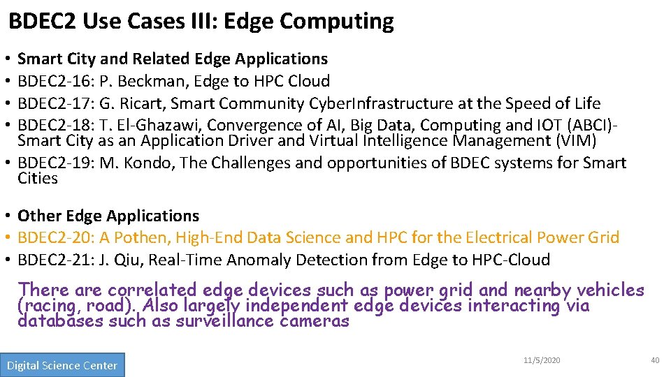 BDEC 2 Use Cases III: Edge Computing Smart City and Related Edge Applications BDEC