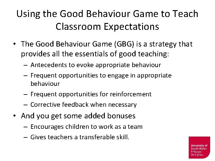 Using the Good Behaviour Game to Teach Classroom Expectations • The Good Behaviour Game