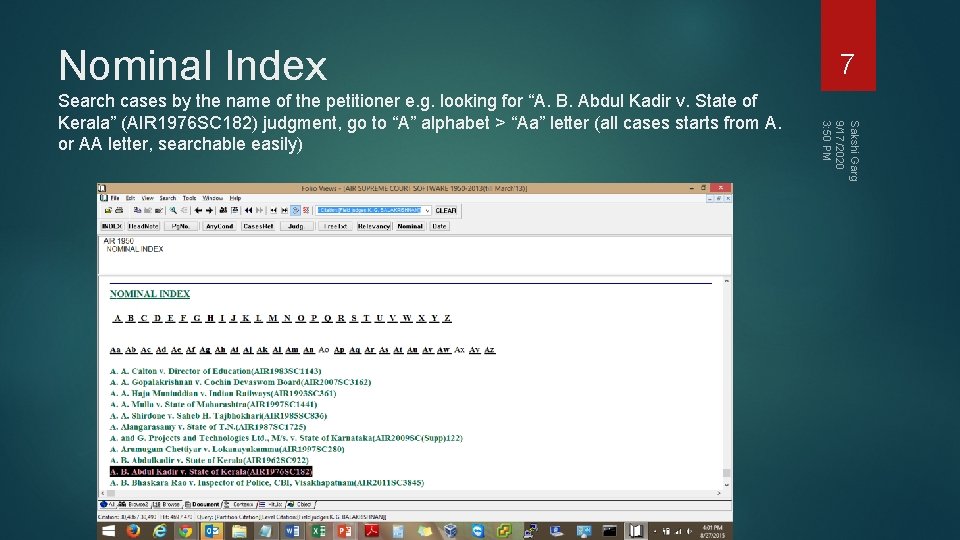 Nominal Index Sakshi Garg 9/17/2020 3: 50 PM Search cases by the name of