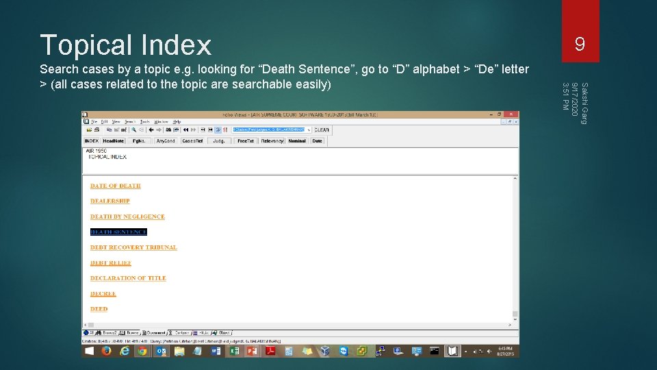 Topical Index Sakshi Garg 9/17/2020 3: 51 PM Search cases by a topic e.