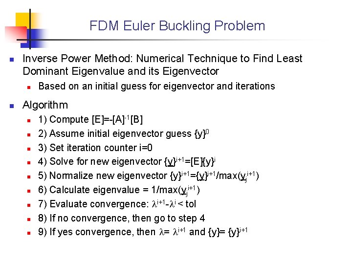 FDM Euler Buckling Problem n Inverse Power Method: Numerical Technique to Find Least Dominant