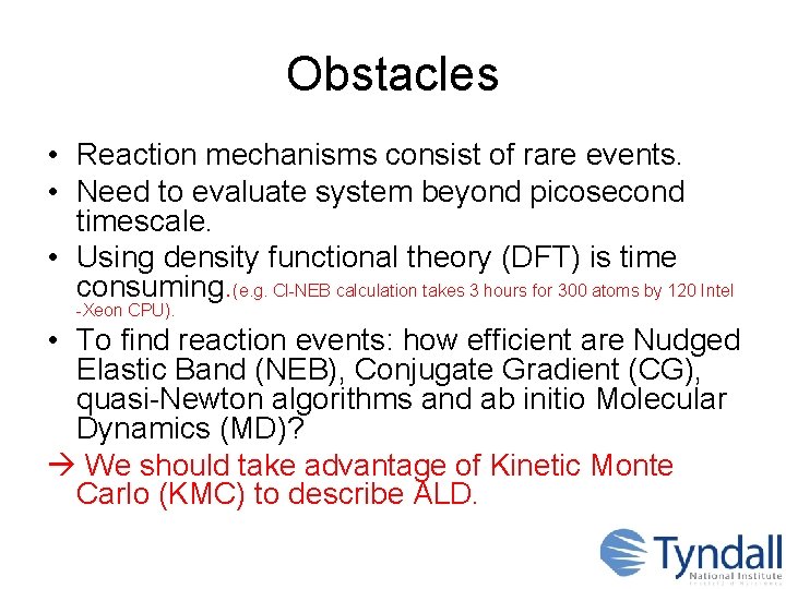 MultiScale modelling of atomic layer deposition Presented by