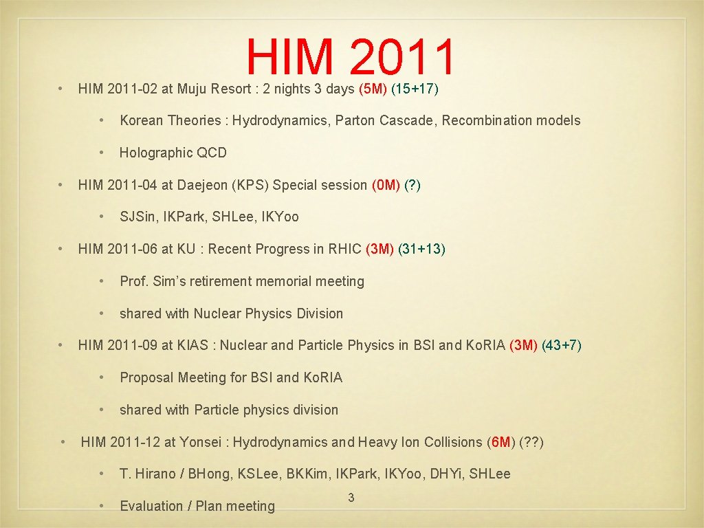  • • HIM 2011 -02 at Muju Resort : 2 nights 3 days