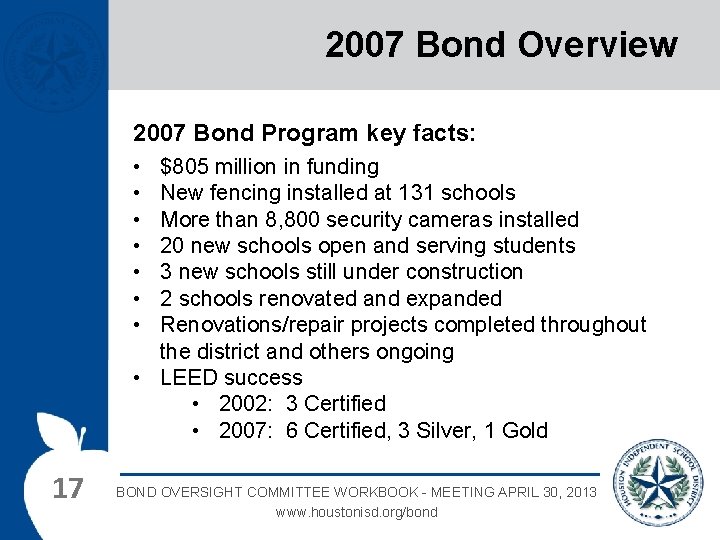 2007 Bond Overview 2007 Bond Program key facts: • • $805 million in funding