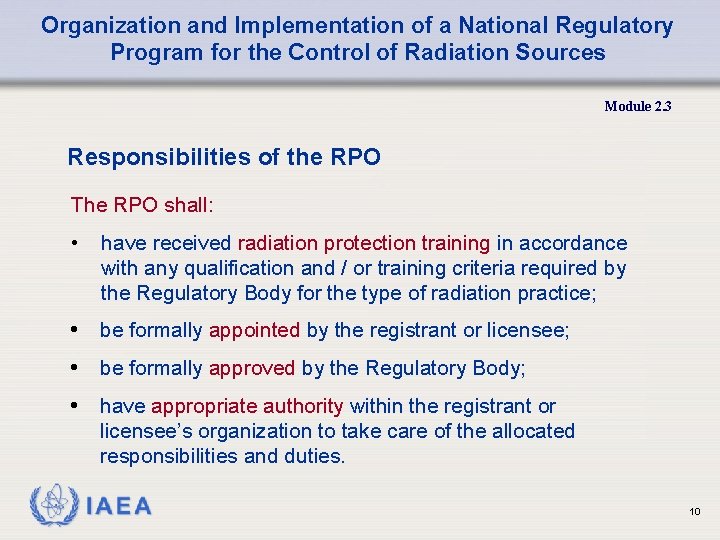 Organization and Implementation of a National Regulatory Program for the Control of Radiation Sources