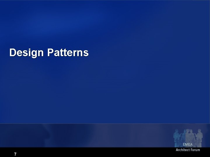 Design Patterns EMEA 7 