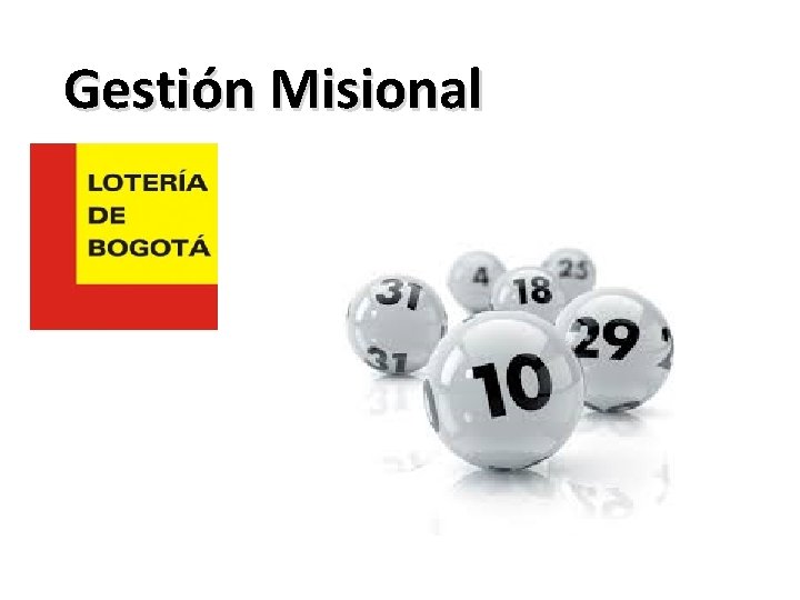 Gestión Misional 