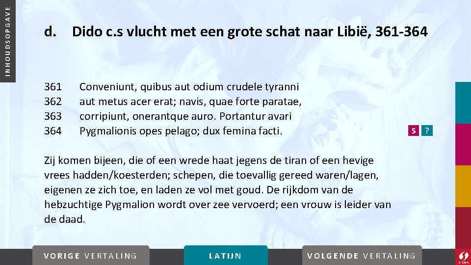 INHOUDSOPGAVE d. Dido c. s vlucht met een grote schat naar Libië, 361 -364