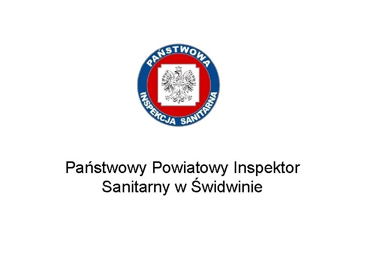 Państwowy Powiatowy Inspektor Sanitarny w Świdwinie 