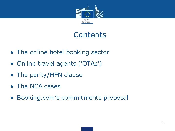Contents • The online hotel booking sector • Online travel agents ('OTAs') • The