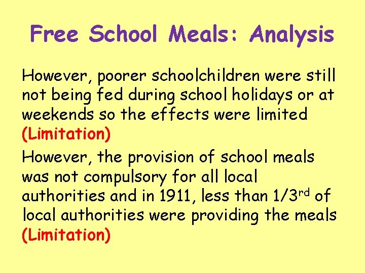 Free School Meals: Analysis However, poorer schoolchildren were still not being fed during school