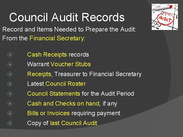 Council Audit Records Record and Items Needed to Prepare the Audit: From the Financial