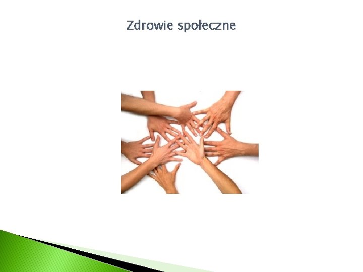 Zdrowie społeczne 