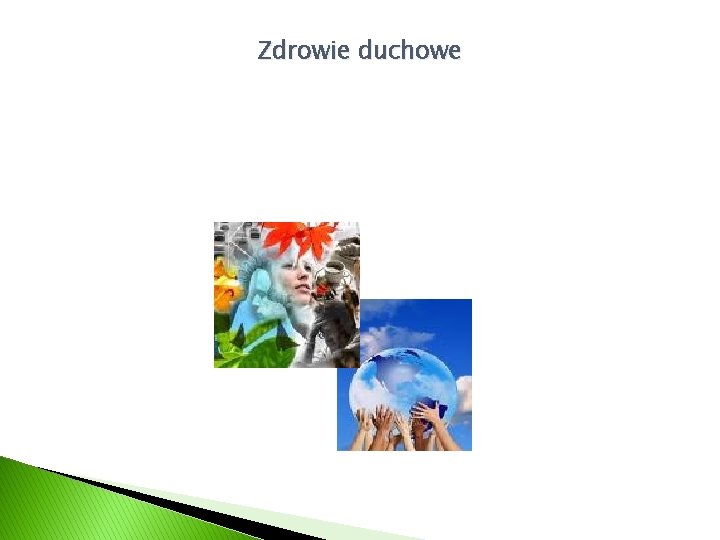 Zdrowie duchowe 