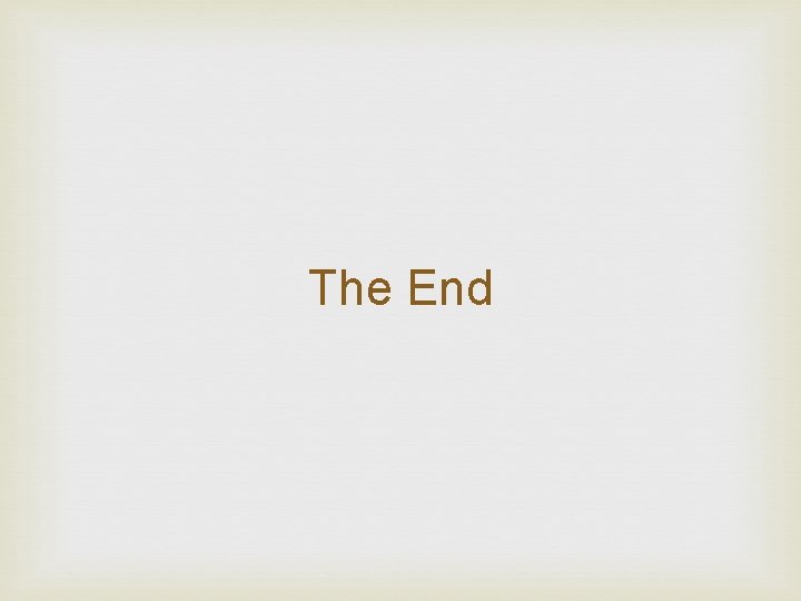 The End 